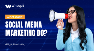 What does Social Media Marketing Do?